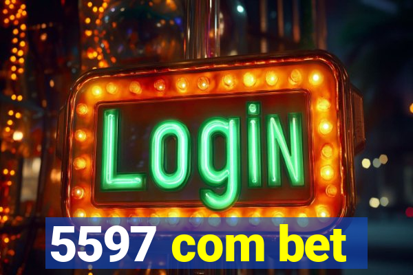 5597 com bet